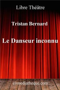 Le Danseur Inconnu
