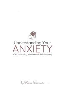 Understanding Your Anxiety