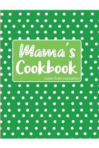 Mama's Cookbook Green Polka Dot Edition