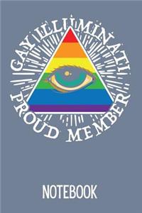 Gay Illuminati Proud Member Notebook