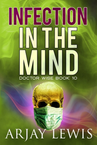 Infection In The Mind