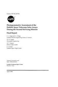 Photogrammetric Assessment of the Hubble Space Telescope Solar Arrays During the Second Servicing Mission