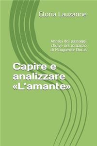 Capire e analizzare L'amante