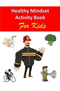 Healthy Mindset Activity Book for Kids