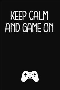 Keep Calm and Game on