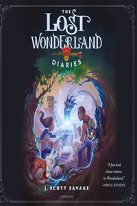 Lost Wonderland Diaries Lib/E