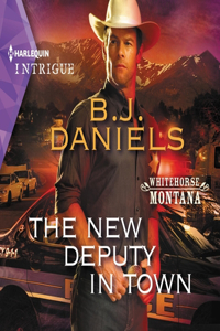 The New Deputy in Town Lib/E