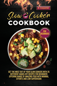 Slow Cooker Cookbook for Beginners