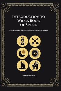 Introduction to Wicca Book of Spells