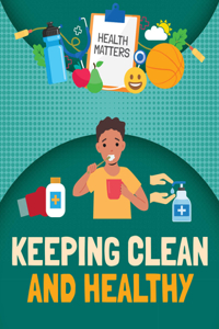 Clean and Healthy