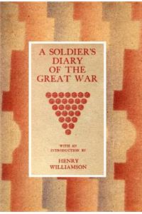 Soldier's Diary of the Great War