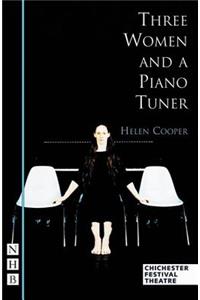 Three Women and a Piano Tuner