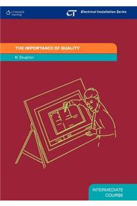 The Importance of Quality