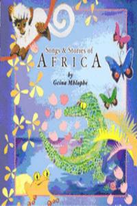 Songs & Stories of Africa
