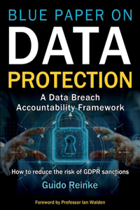 Blue Paper on Data Protection - A Data Breach Accountability Framework