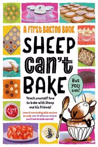 Sheep Can't Bake, But You Can!