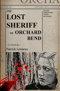 Lost Sheriff of Orchard Bend