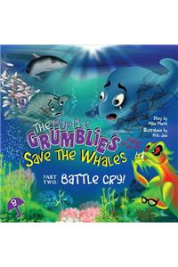 The Purple Grumblies Save the Whales Part Two