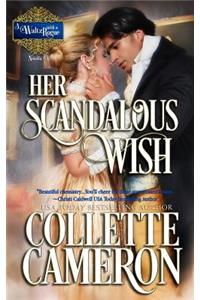 Her Scandalous Wish