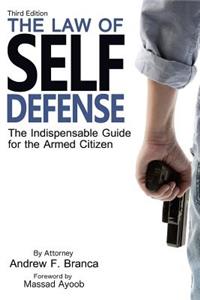 Law of Self Defense, 3rd Edition