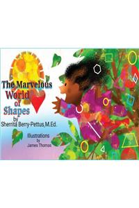 The Marvelous World of Shapes