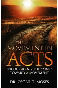 The Movement in Acts
