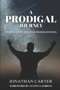 A Prodigal Journey