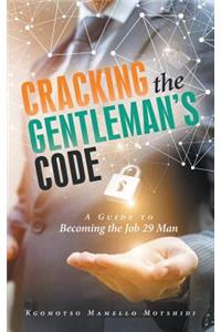 Cracking the Gentleman's Code