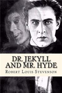 Dr. Jekyll and Mr. Hyde