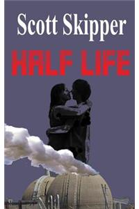 Half Life