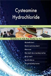 Cysteamine Hydrochloride; Second Edition