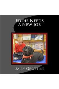 Eddie Needs a New Job