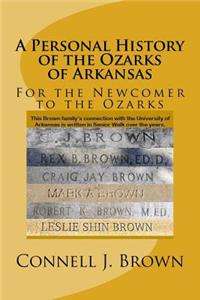 Personal History of the Ozarks of Arkansas
