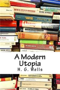 A Modern Utopia