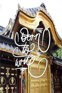 Born to Write