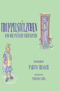Trumpelstölzchen und der Meister Fersensporn