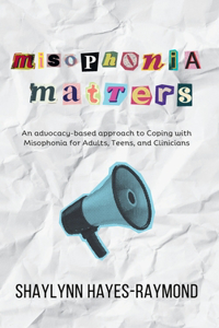 Misophonia Matters