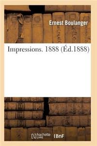 Impressions. 1888