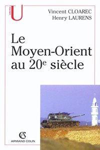 Le Moyen-Orient au 20e siecle