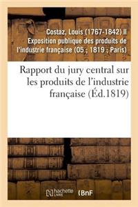 Rapport Du Jury Central Sur Les Produits de l'Industrie Française