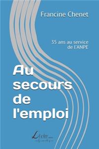 Au secours de l'emploi