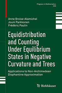 Equidistribution and Counting Under Equilibrium States in Negative Curvature and Trees: Applications to Non-Archimedean Diophantine Approximation