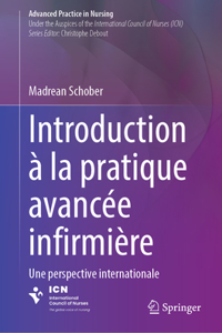 Introduction À La Pratique Avancée Infirmière
