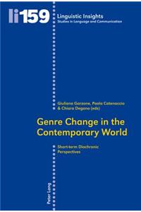 Genre Change in the Contemporary World