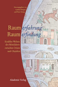 Raumerfahrung - Raumerfindung