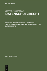 Einzelvorschriften Des Bundes Zum Datenschutz