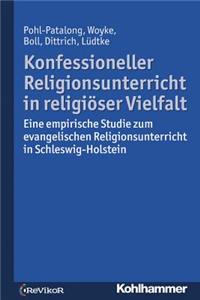 Konfessioneller Religionsunterricht in Religioser Vielfalt