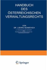 Handbuch Des Asterreichischen Verwaltungsrechts