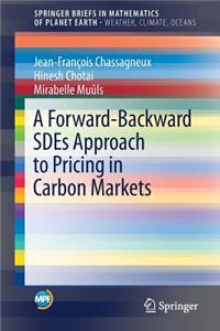 Forward-Backward Sdes Approach to Pricing in Carbon Markets