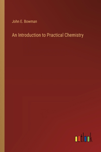 An Introduction to Practical Chemistry